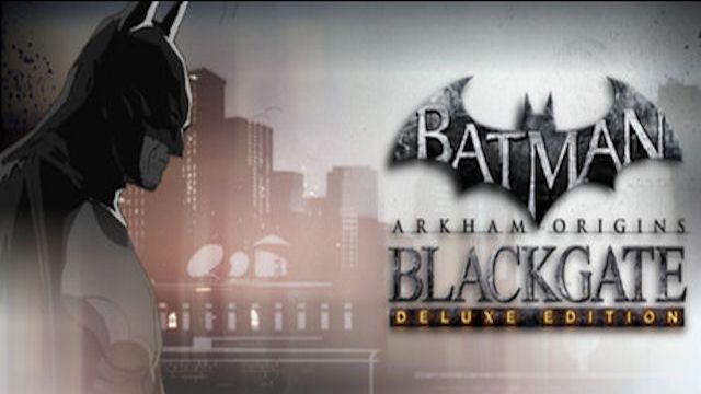 Batman: Arkham Origins Blackgate: Deluxe Edition Review ·